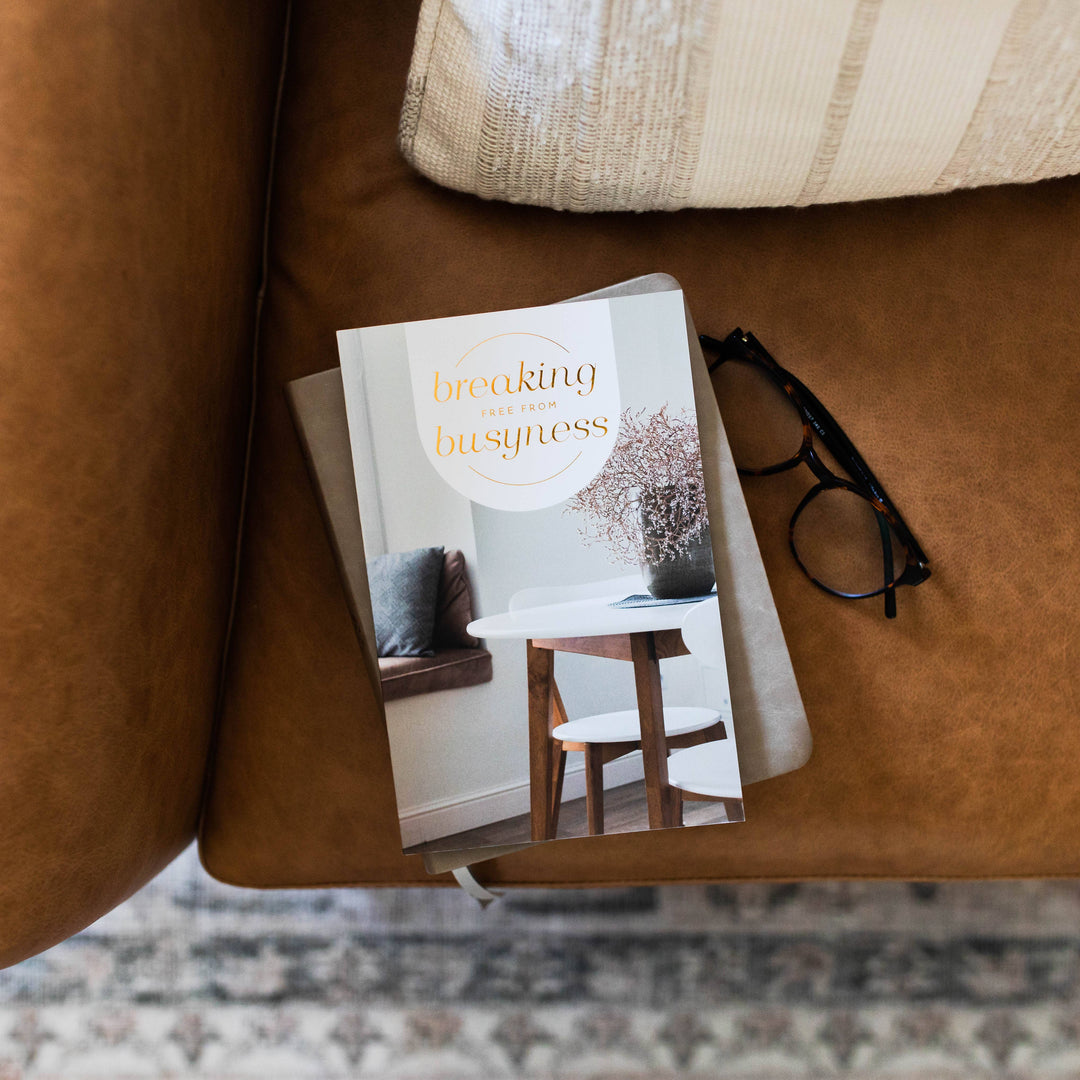 Breaking Free From Busyness-The Daily Grace Co-Shop with Bloom West Boutique, Women's Fashion Boutique, Located in Houma, Louisiana