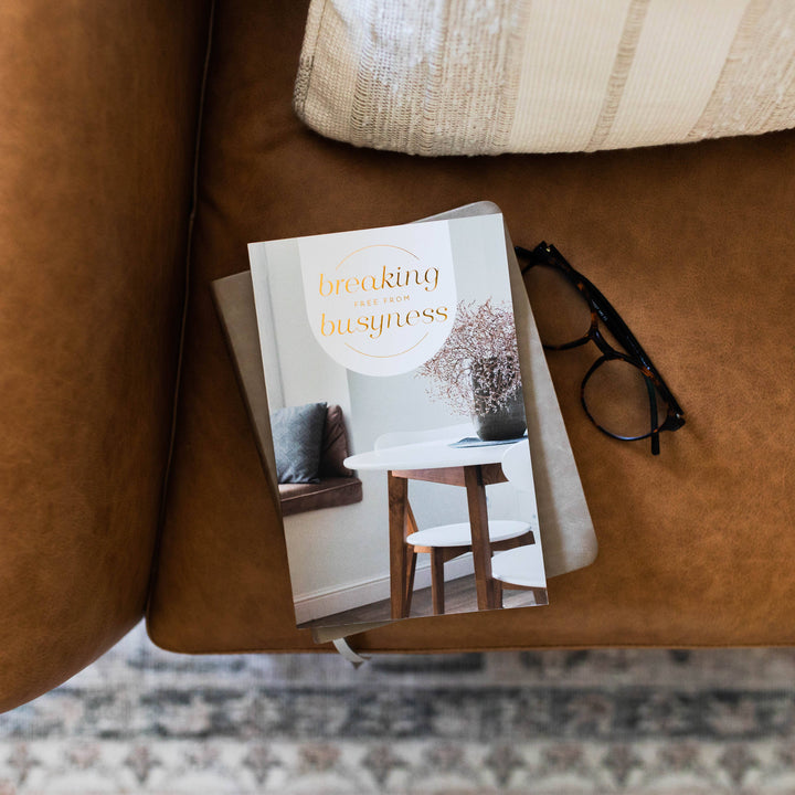 Breaking Free From Busyness-The Daily Grace Co-Shop with Bloom West Boutique, Women's Fashion Boutique, Located in Houma, Louisiana