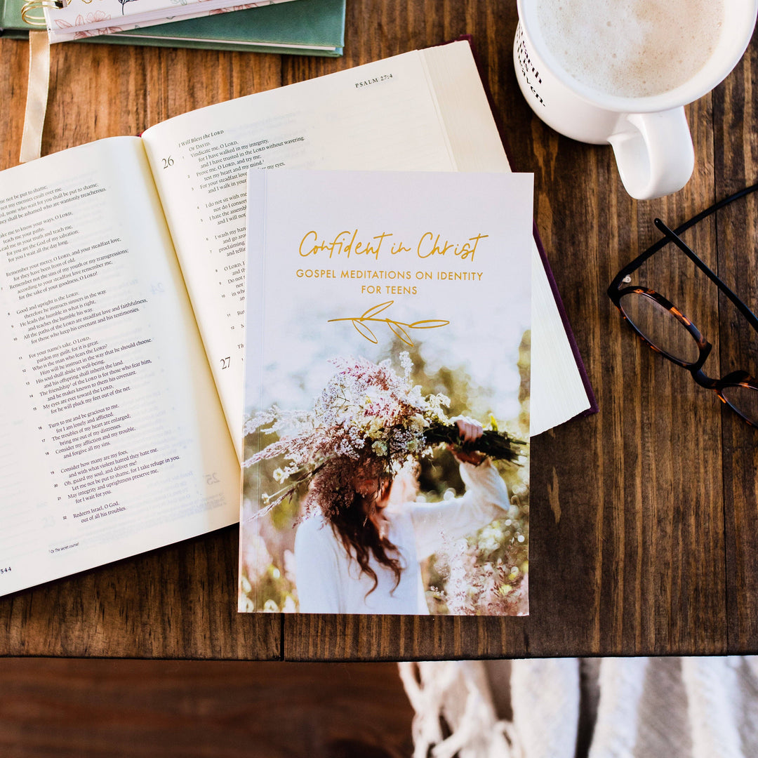Confident in Christ: Gospel Meditations on Identity for Teens-Bibles & Devotionals-The Daily Grace Co-Shop with Bloom West Boutique, Women's Fashion Boutique, Located in Houma, Louisiana