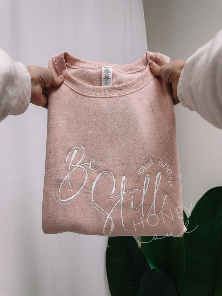Be Still and Know Sweatshirt-Graphic Sweaters-Honey Soul LLC-Shop with Bloom West Boutique, Women's Fashion Boutique, Located in Houma, Louisiana