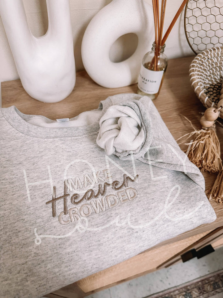 Make Heaven Crowded Embroidered Sweatshirt-Graphic Sweaters-Honey Soul LLC-Shop with Bloom West Boutique, Women's Fashion Boutique, Located in Houma, Louisiana