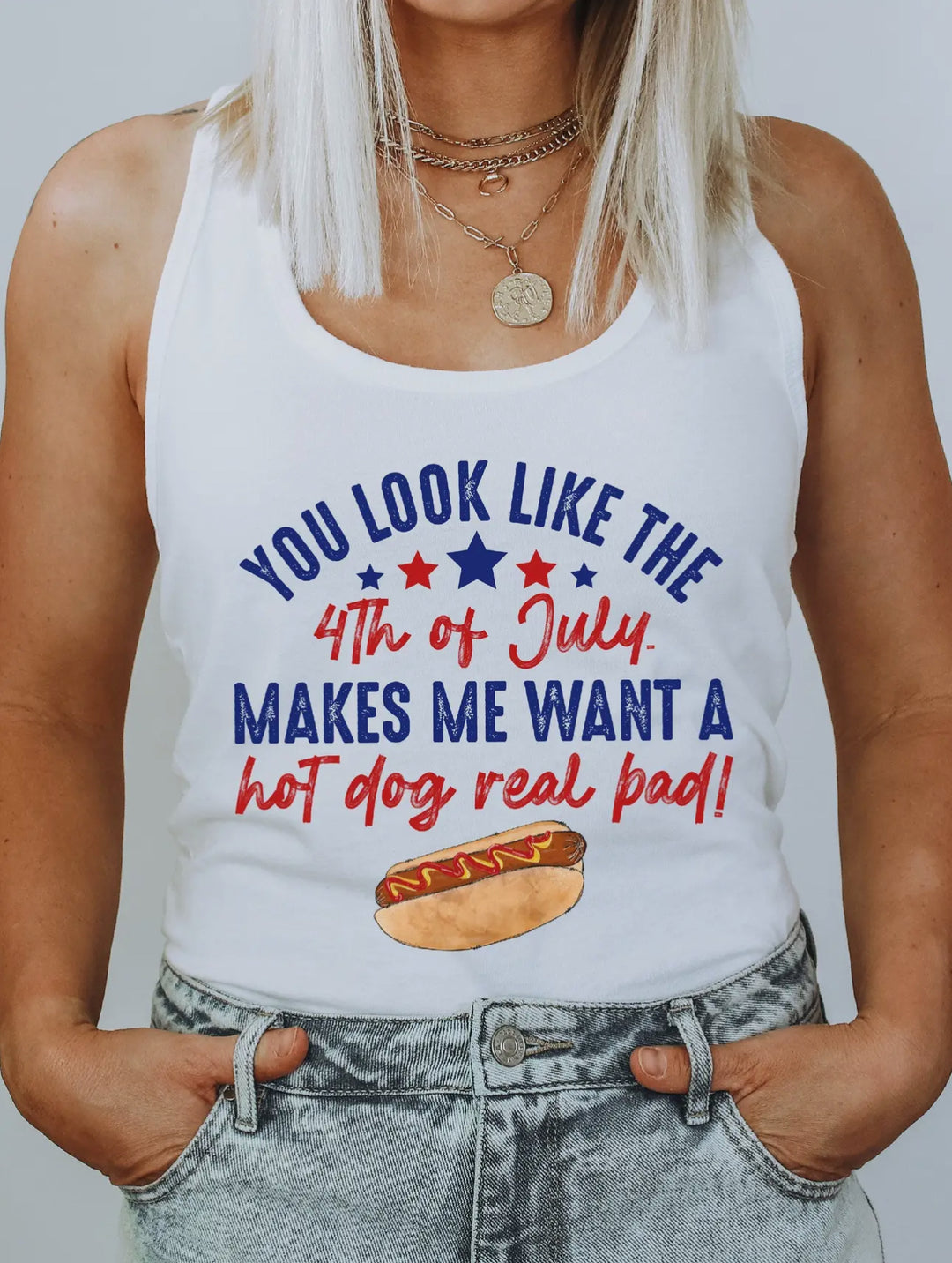 'You Look Like The 4th Of July. Makes Me Want A Hot Dog.' Tank Top-Tank Tops-Hectic Rebellion-Shop with Bloom West Boutique, Women's Fashion Boutique, Located in Houma, Louisiana