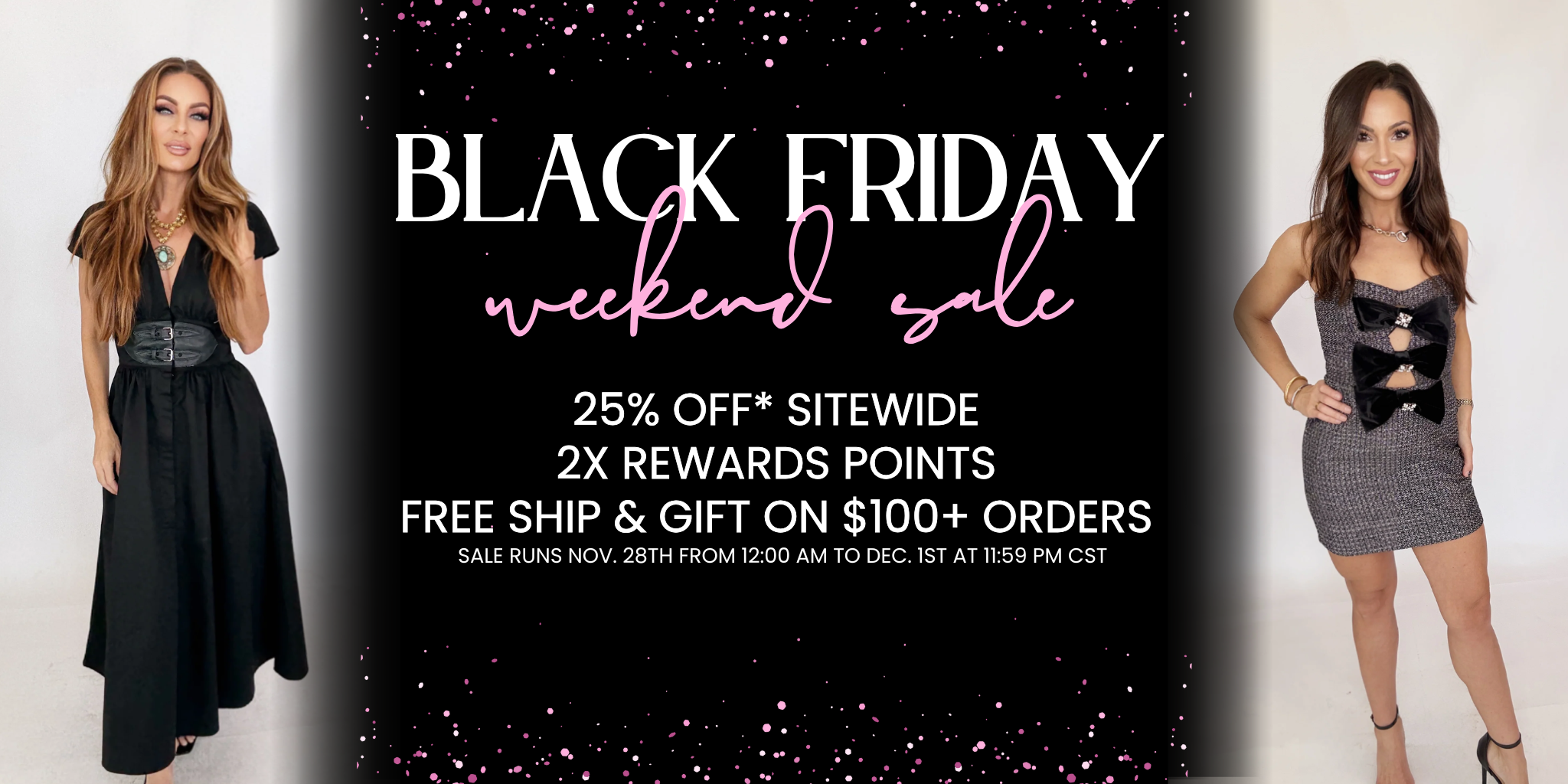 Black Friday sale advertisement with two women in dresses and promotional text. | Black Friday Weekend Sale | Houma, LA