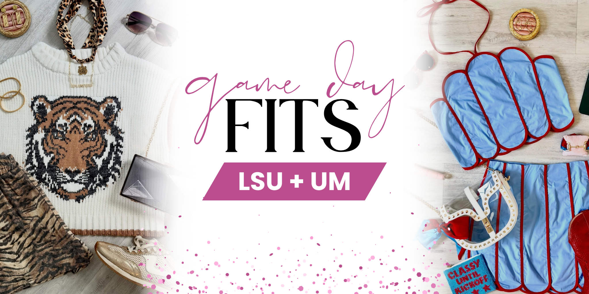 Promotional graphic for 'Game Day FITS LSU + UM' featuring a flat lay of apparel and accessories on a white background with pink accents | Bloom West Boutique | Houma, LA