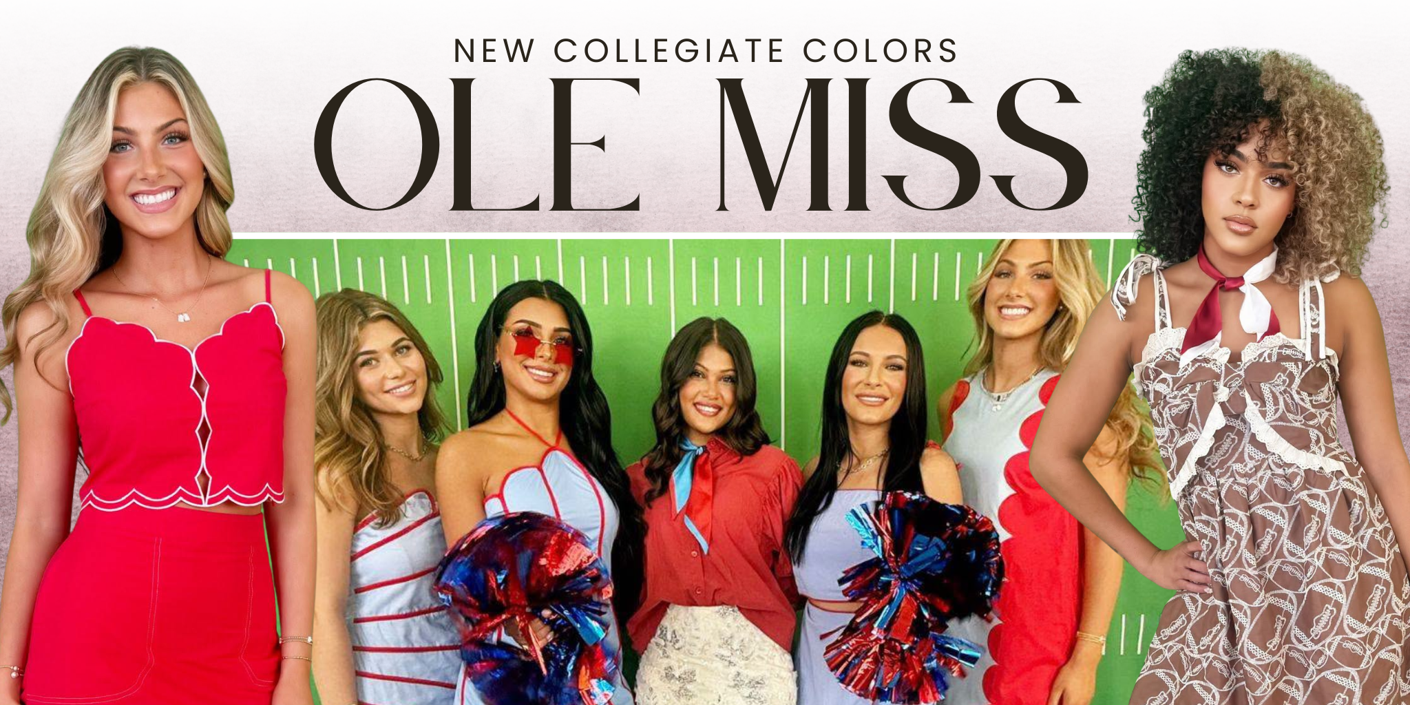 A promotional graphic for 'New Collegiate Colors OLE Miss' featuring seven women in athletic and fashion outfits standing in front of a green football field background with large black text at the top | Bloom West Boutique | Houma, LA