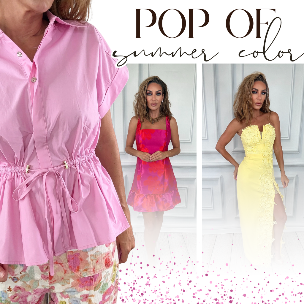 Collage of women wearing pink and yellow outfits with 'POP OF summer color' text | Bloom West Boutique | Houma, LA