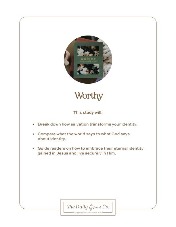 Worthy | Embracing Your Identity in Christ-Bibles & Devotionals-The Daily Grace Co-Shop with Bloom West Boutique, Women's Fashion Boutique, Located in Houma, Louisiana