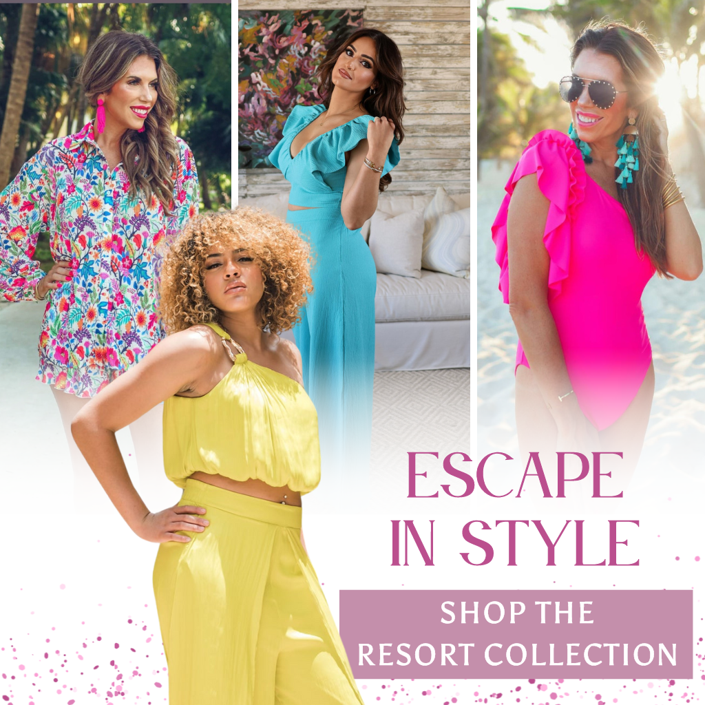 Escape in Style, Shop the Resort Collection at Bloom West Boutique | Women's Fashion Boutique in Houma, LA