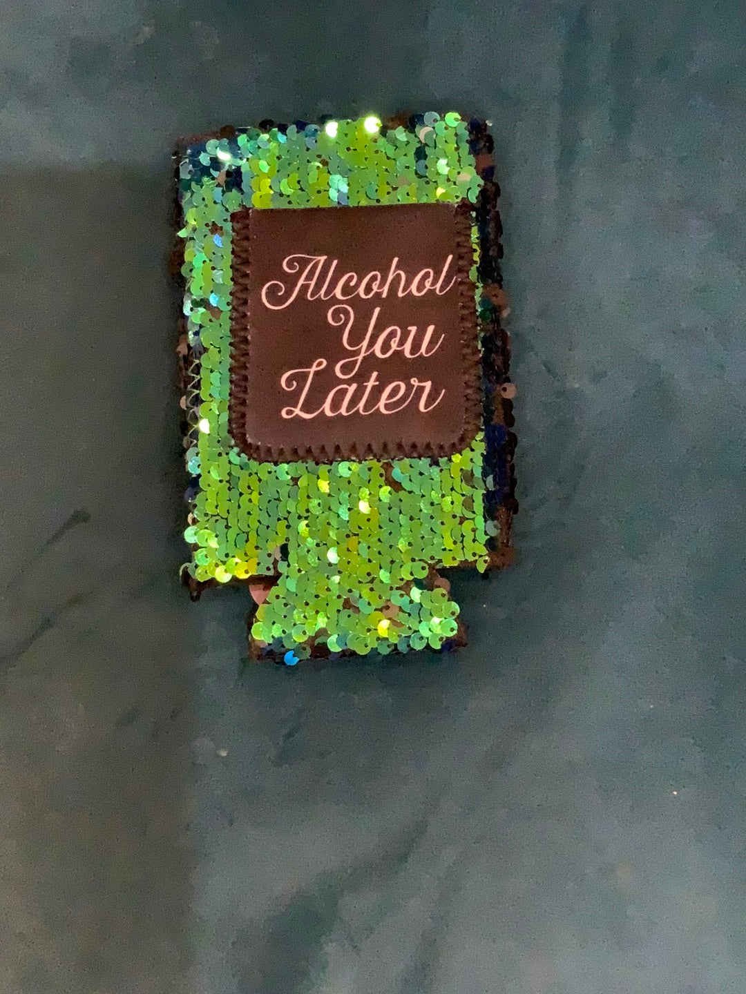 Alcohol You Later Coozie-Coozies-Bloom West Boutique-Shop with Bloom West Boutique, Women's Fashion Boutique, Located in Houma, Louisiana